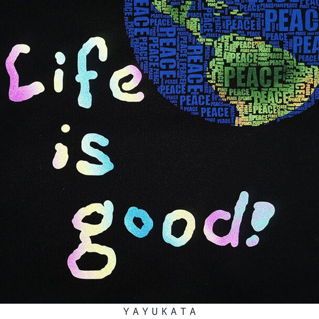YAYUKATA Hoodies MG8 "Life is good" Printed Harajuku Hoodie